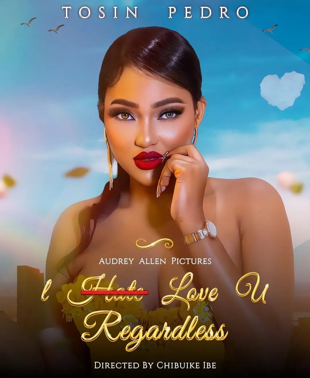 Tosin Pedro in I Love You Regardless