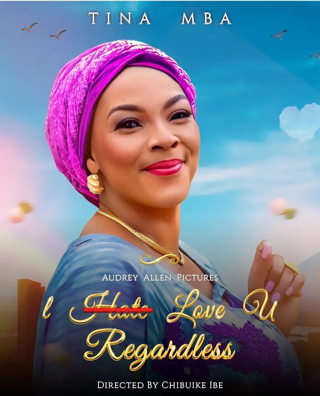 Tina Mba in I Love You Regardless